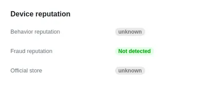 Device reputation block in the console with Behavior reputation, Fraud reputation, and Official store