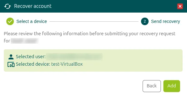 Send recovery step with the selected user and device and the Add button