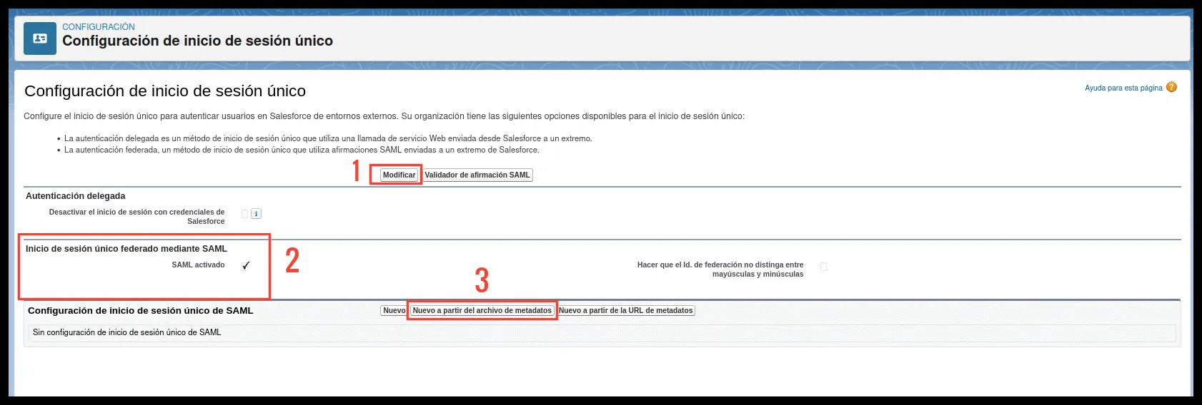 Pasos para modificar la configuración, activar SAML y crear a partir del archivo de metadatos